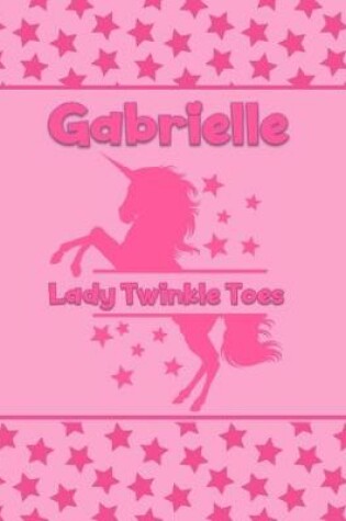 Cover of Gabrielle Lady Twinkle Toes