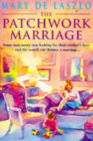 Cover of The Patchwork Marriage