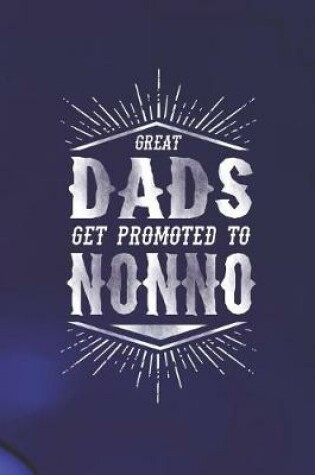 Cover of Great Dads Get Promoted To Nonno