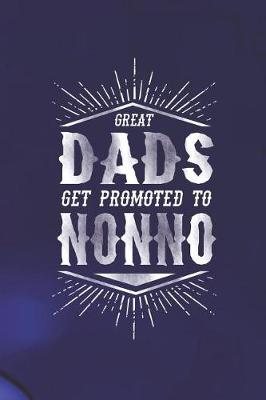 Book cover for Great Dads Get Promoted To Nonno