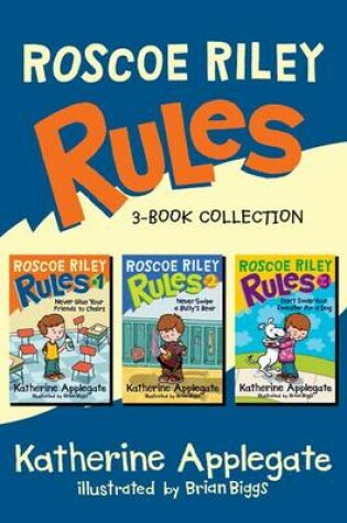 Cover of Roscoe Riley Rules 3-Book Collection