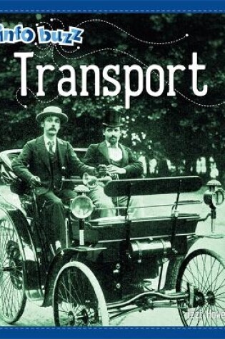 Cover of Info Buzz: History: Transport