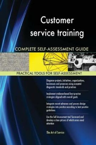 Cover of Customer service training Complete Self-Assessment Guide