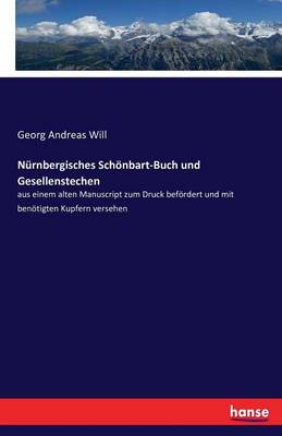 Book cover for Nürnbergisches Schönbart-Buch und Gesellenstechen