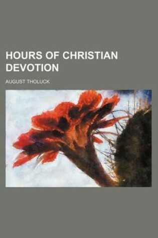 Cover of Hours of Christian Devotion