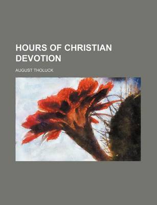 Book cover for Hours of Christian Devotion