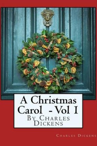 Cover of A Christmas Carol - Volume 1