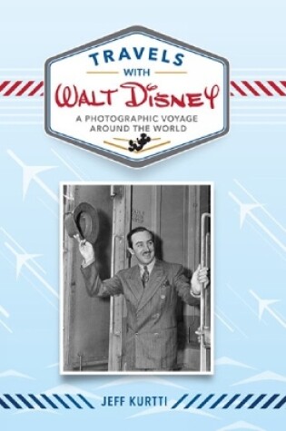 Cover of Travels with Walt Disney