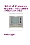 Book cover for Historical Computing Volume II