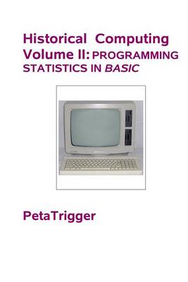 Cover of Historical Computing Volume II