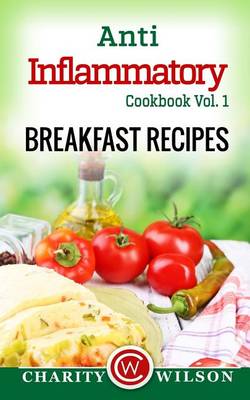 Book cover for Anti-Inflammatory Cookbook Vol. 1 Breakfast Recipes