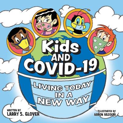 Book cover for Kids and Covid-19