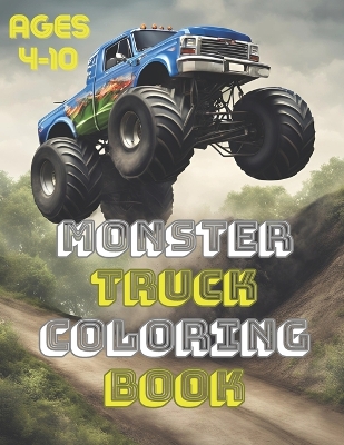 Book cover for Monster Truck Coloring Book