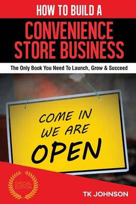 Cover of How to Build a Convenience Store Business (Special Edition)