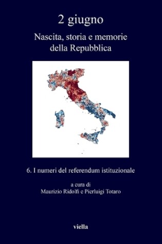 Cover of 2 Giugno. Nascita, Storia E Memorie Della Repubblica 6