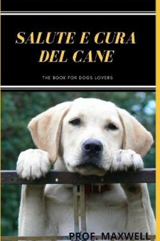 Cover of Salute E Cura del Cane