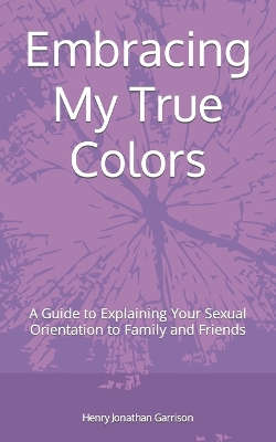 Cover of Embracing My True Colors