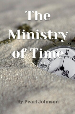 Cover of The Ministry of Time