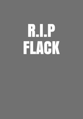 Cover of R.I.P Flack