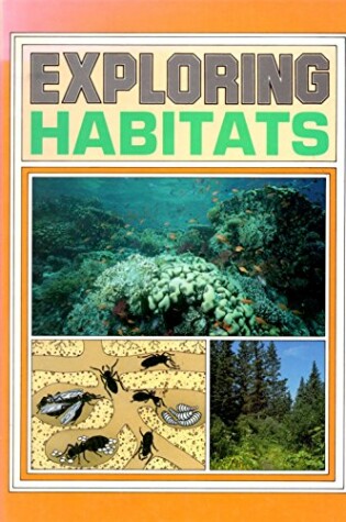Cover of Exploring Habitats