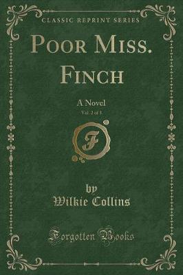 Book cover for Poor Miss. Finch, Vol. 2 of 3