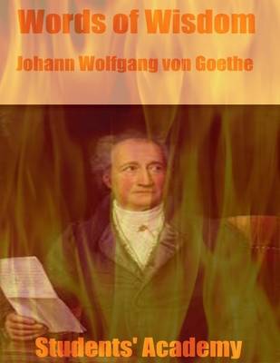 Book cover for Words of Wisdom: Johann Wolfgang Von Goethe