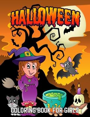 Book cover for Halloween Coloring Book For Girls