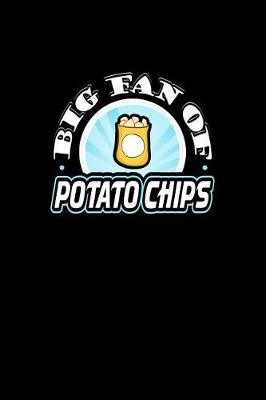 Book cover for Big Fan of Potato Chips