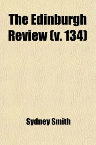 Cover of The Edinburgh Review (Volume 134); Or Critical Journal