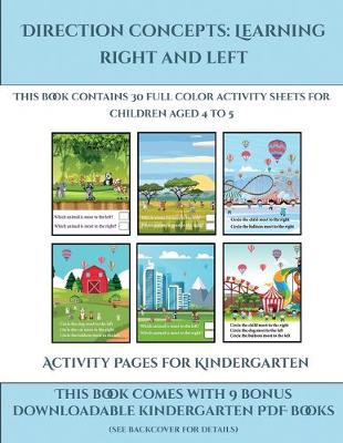 Book cover for Activity Pages for Kindergarten (Direction concepts learning right and left)