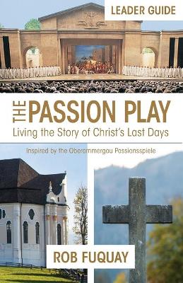 Book cover for Passion Play Leader Guide, The