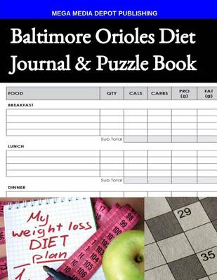 Book cover for Baltimore Orioles Diet Journal & Puzzle Book