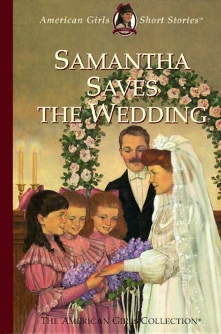 Cover of Samantha Saves the Wedding