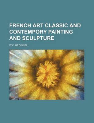 Book cover for French Art Classic and Contempory Painting and Sculpture