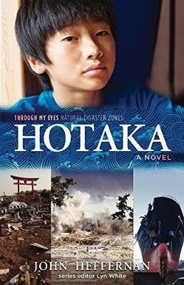 Cover of Hotaka: Through My Eyes - Natural Disaster Zones