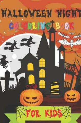 Cover of Halloween Night Coluring Book For Kids