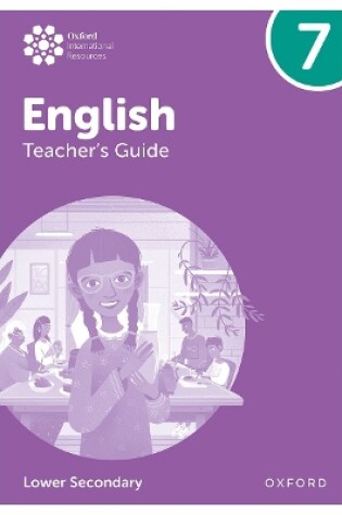 Cover of Oxford International Lower Secondary English: Teacher's Guide 7