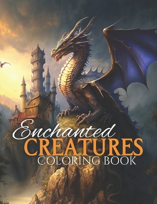 Book cover for Enchanted Creatures