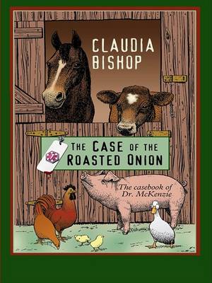 Book cover for The Case of the Roasted Onion