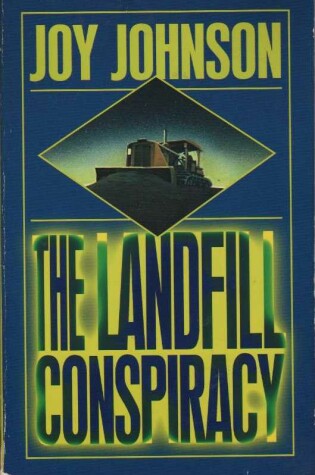 Cover of The Landfill Conspiracy