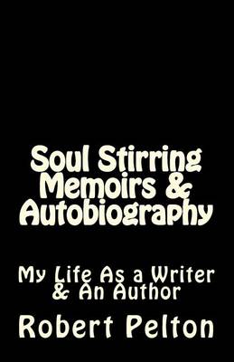 Book cover for Soul Stirring Memoirs & Autobiography