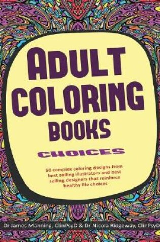 Cover of Adult Coloring Books (Choices)