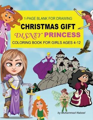 Cover of Disney Princess Coloring Book for Girls Ages 4-12 - 1-Page Blank for Drawing