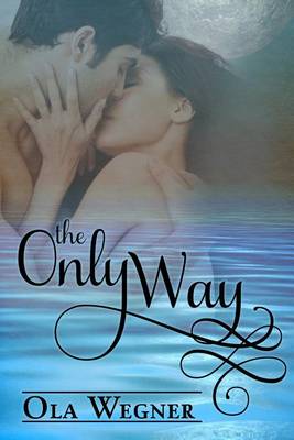 Book cover for The Only Way