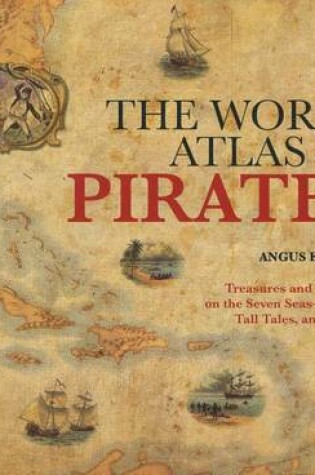 Cover of World Atlas of Pirates