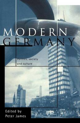 Book cover for Modern Germany: Politics, Society and Culture