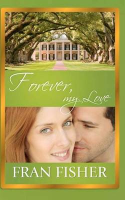 Book cover for Forever, My Love