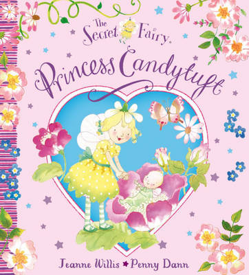 Book cover for The Secret Fairy: Princess Candytuft