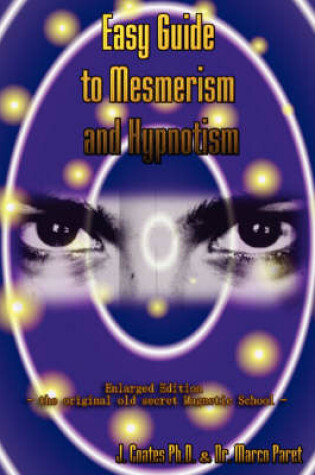 Cover of Easy Guide to Mesmerism and Hypnotism