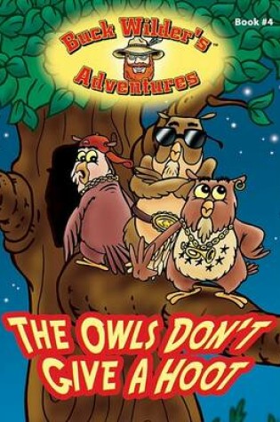 Cover of The Owls Don't Give a Hoot